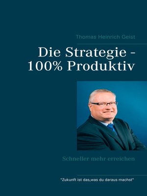 cover image of Die Strategie--100%  Produktiv